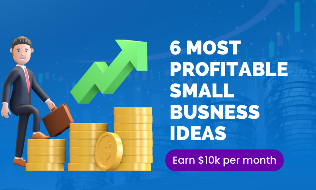 6 small businesses that are insanely profitable