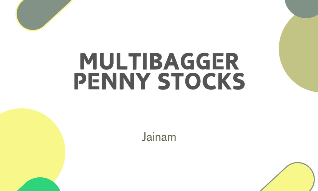 Multibagger Penny Stocks for 2025: A Comprehensive Guide