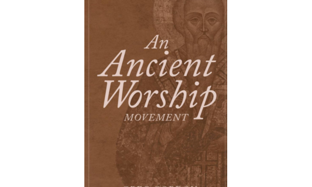 St. Thomas Church Announces Release of "An Ancient Worship Movement" by Greg Gordon