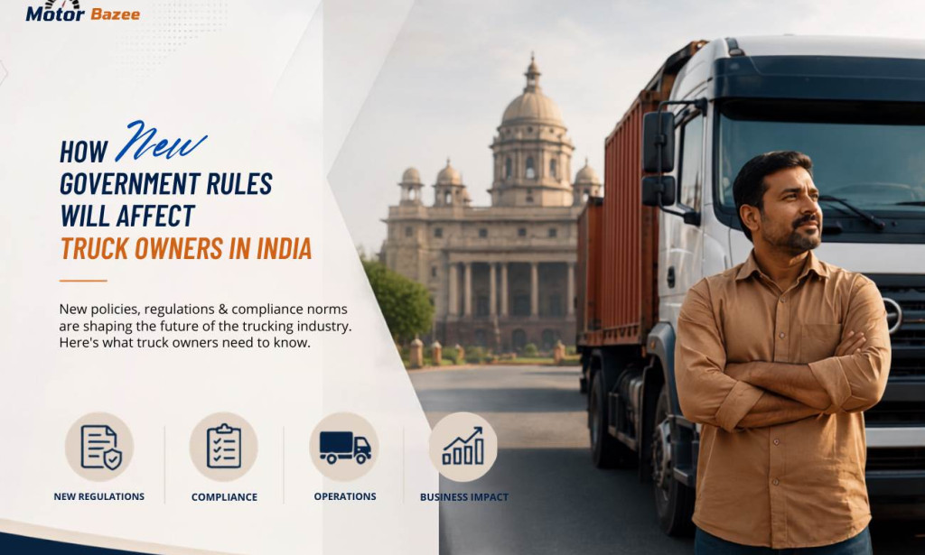 How New Government Rules Will Affect Truck Owners in India